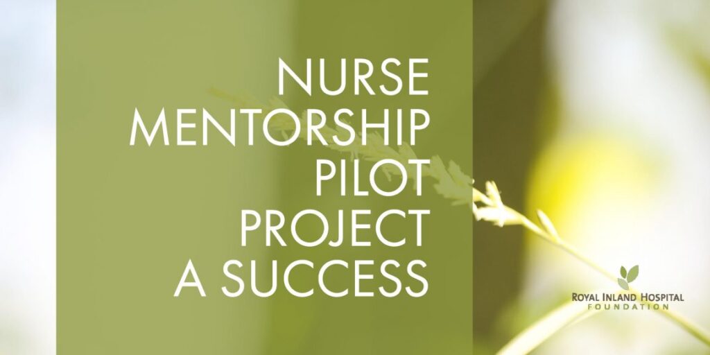 Nurse Mentorship Pilot Project a Success